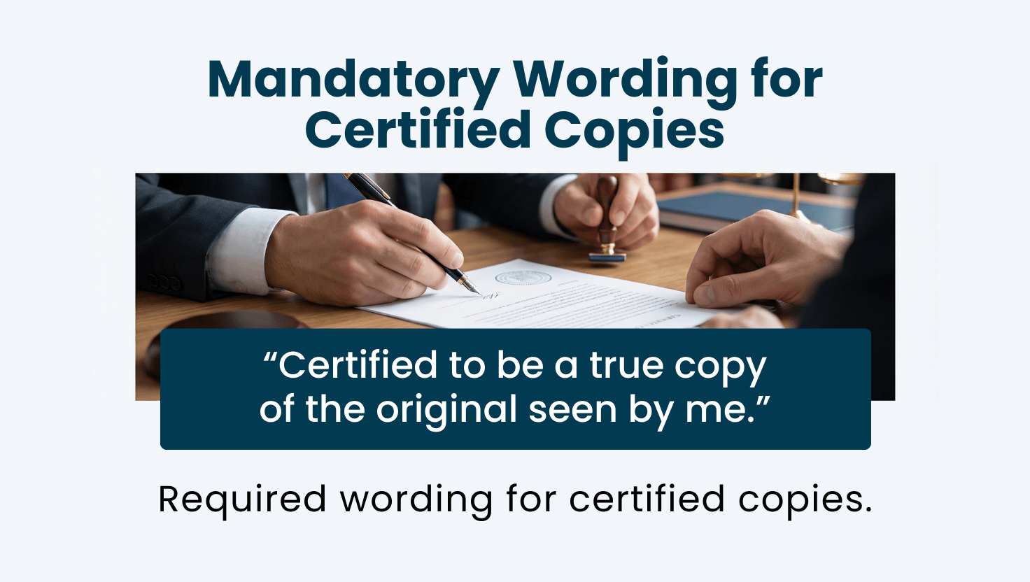 Infographic showing the exact wording required for a certified copy.